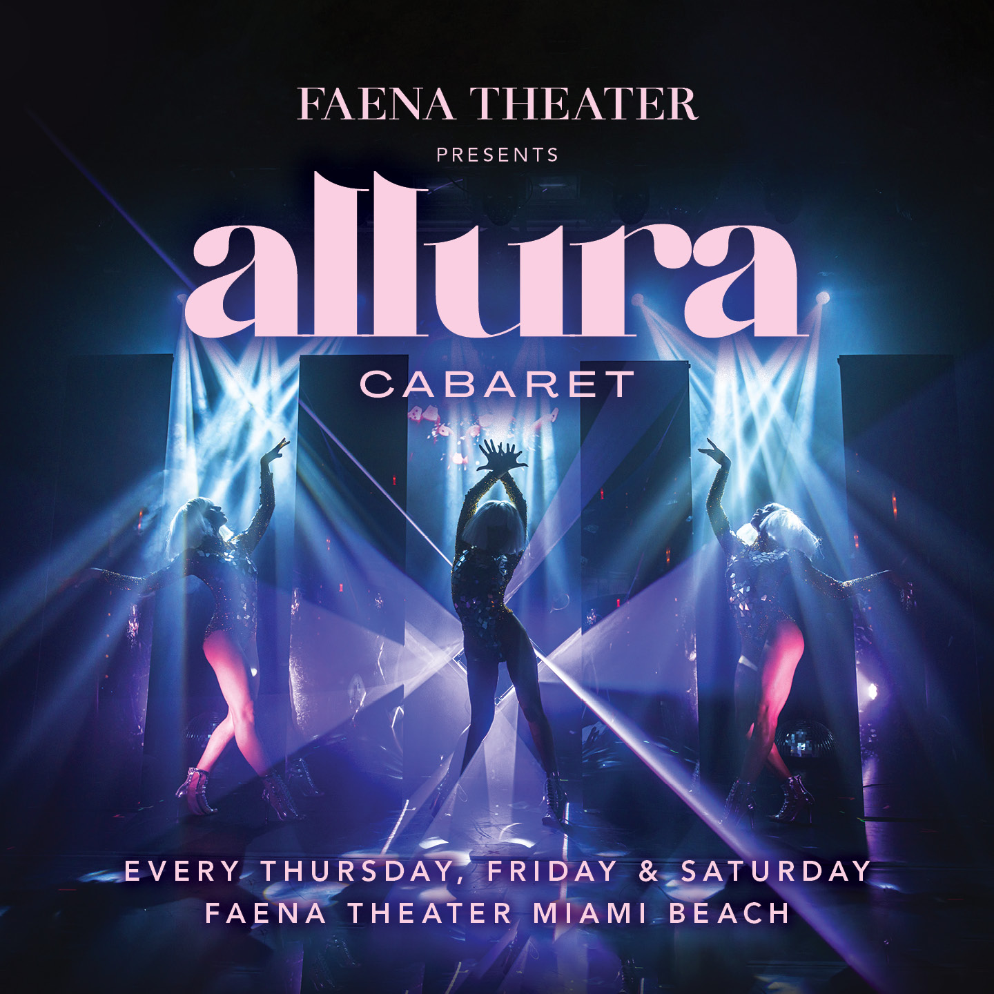 Allura Cabaret at Faena Theater 