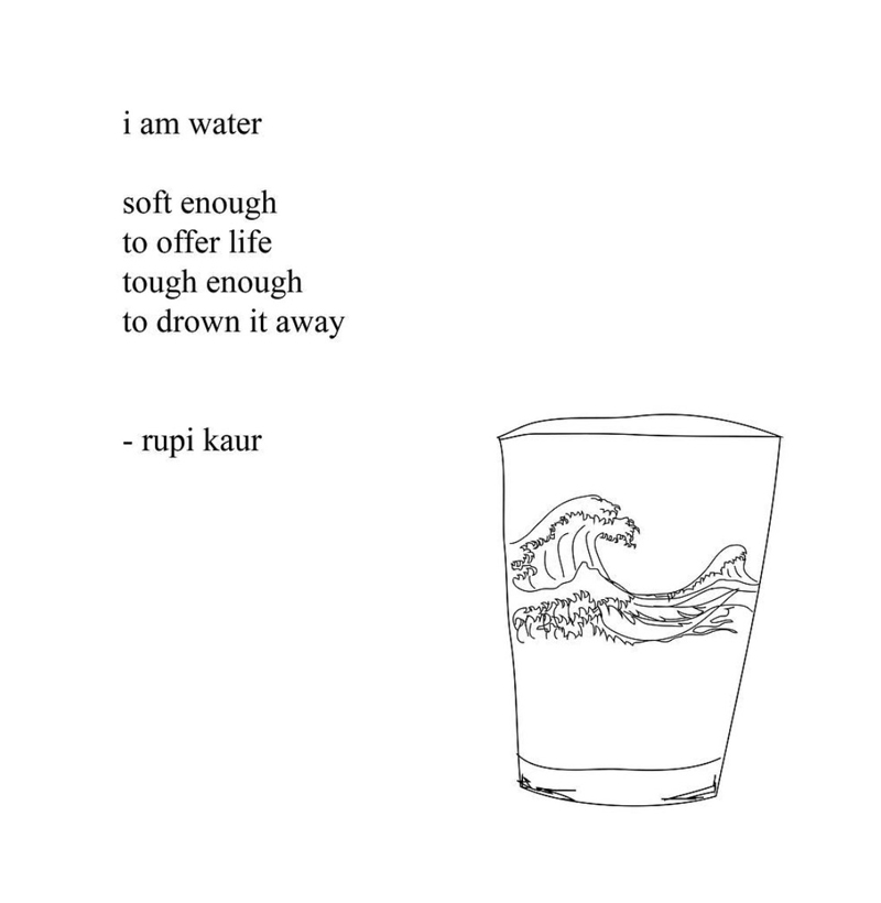 Water by Rupi Kaur