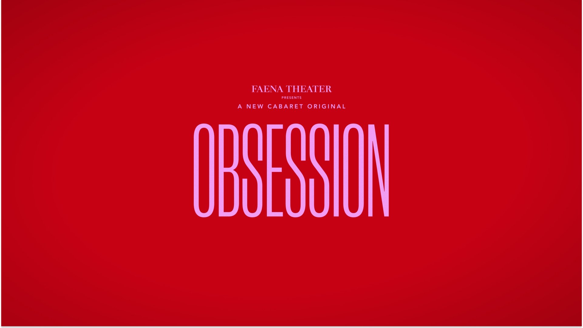 Obsession   Faena Header (1)
