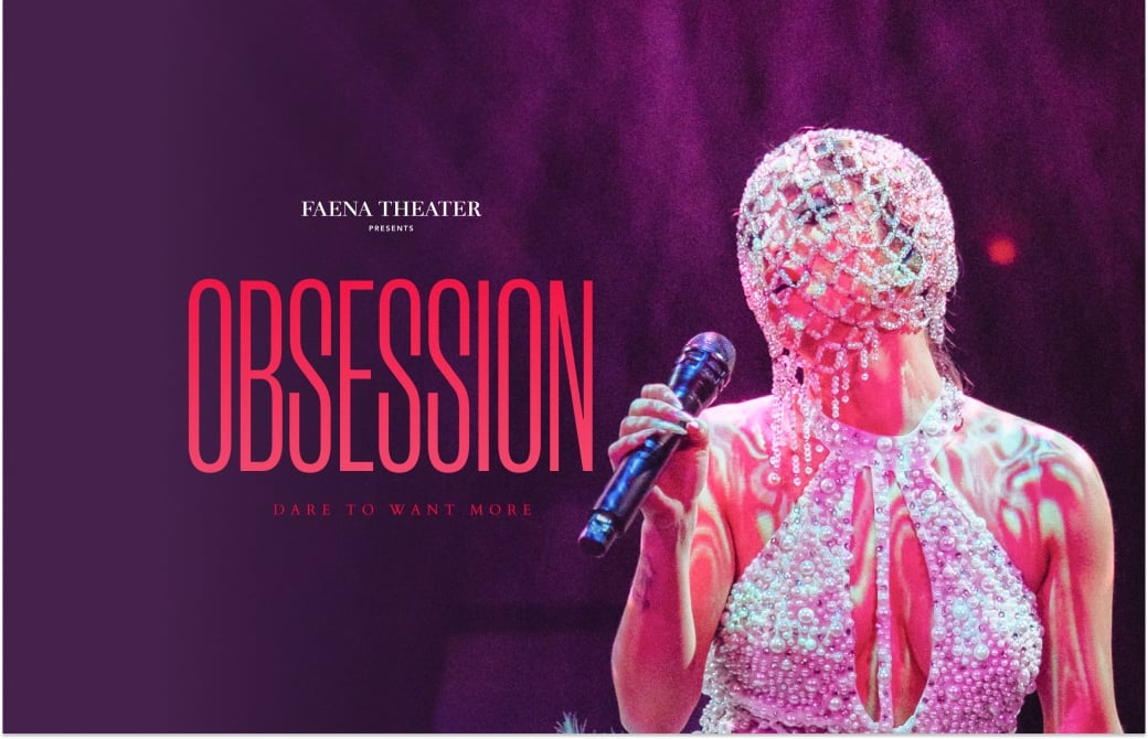 Obsession   Faena Header
